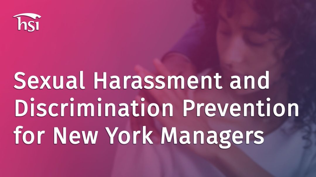 Sexual Harassment (New York - Manager/Supervisor)