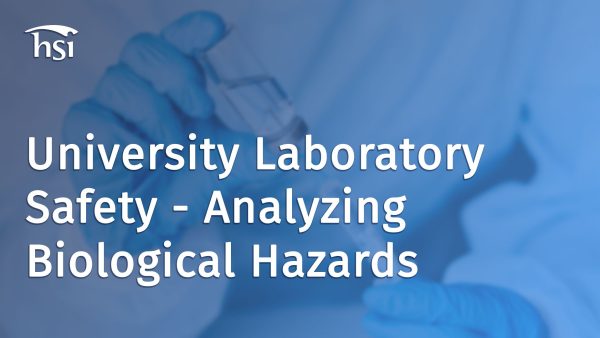 University Laboratory Safety: Analyzing Biological Hazards