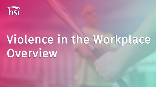 Violence in the Workplace: Overview