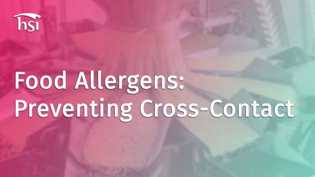 Food Allergens: Preventing Cross-Contact