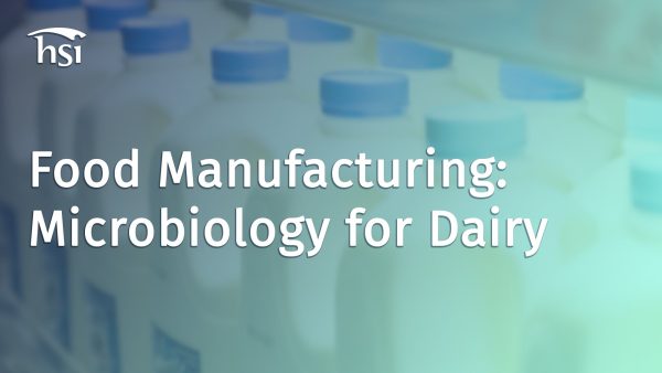 Food Manufacturing: Microbiology for Dairy