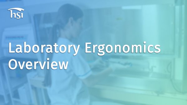 Laboratory Ergonomics: Overview