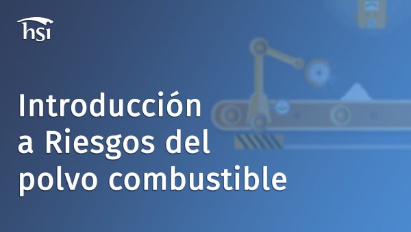 Introducción a riesgos del polvo combustible