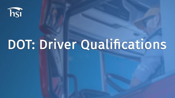 DOT: Driver Qualifications