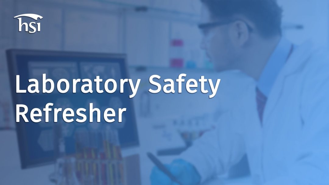 Laboratory Safety Refresher