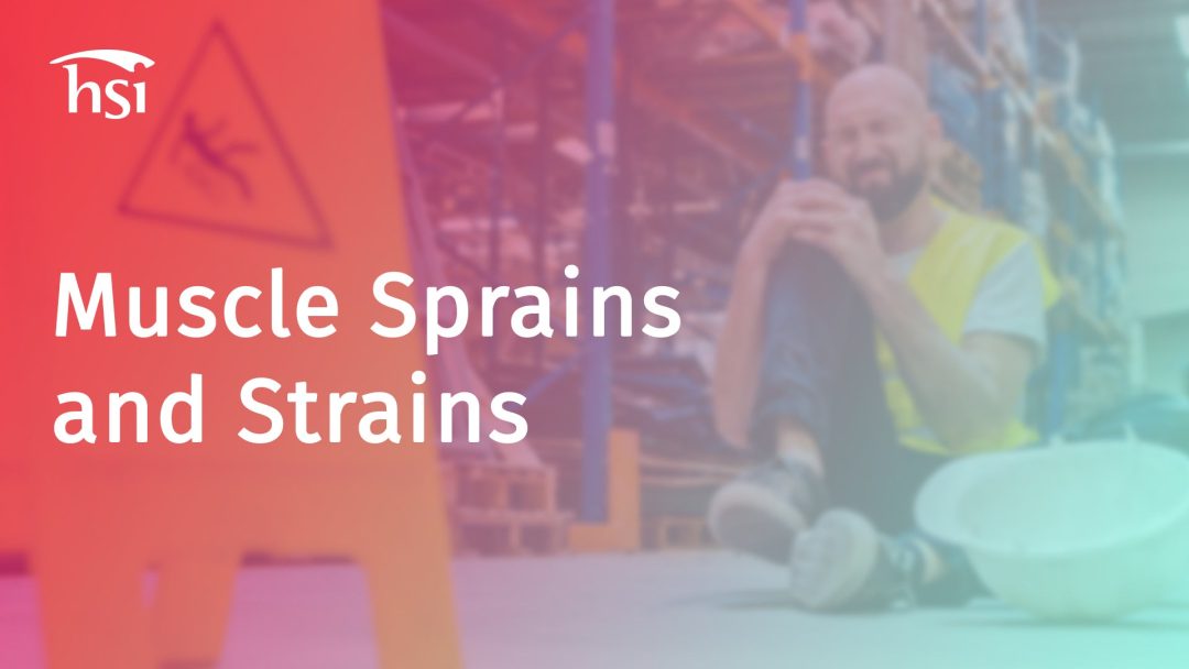 Muscle Sprains and Strains