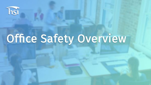 Office Safety Overview