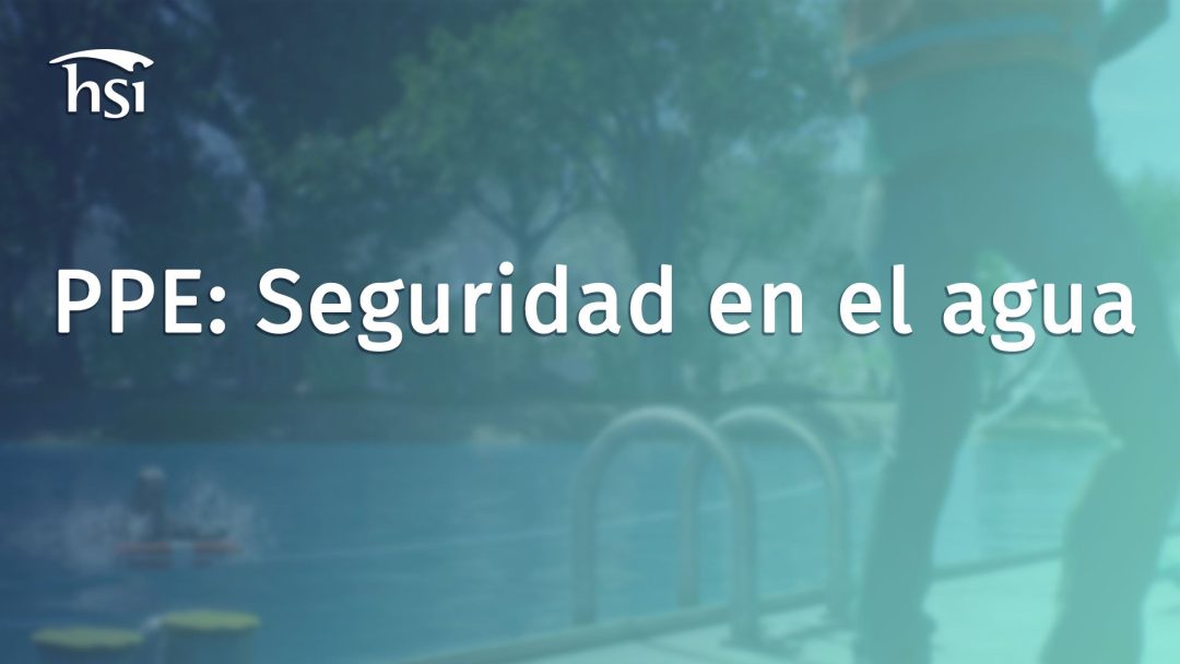 PPE: Seguridad en el agua