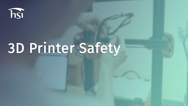 3D Printer Safety