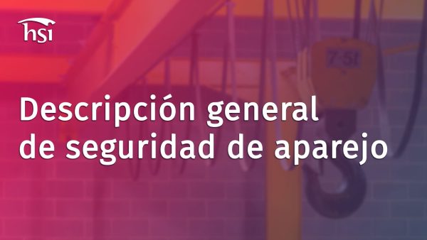Descripción general de seguridad de aparejo