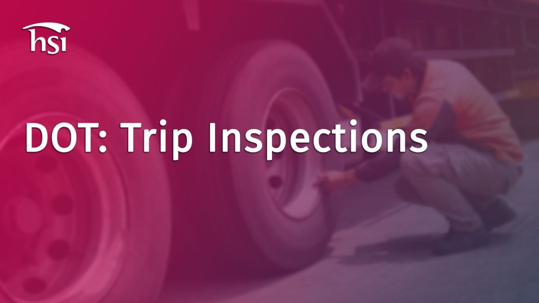DOT: Trip Inspections