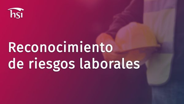 Reconocimiento de riesgos laborales