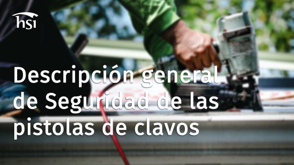 Descripción general de Seguridad de las pistolas de clavos