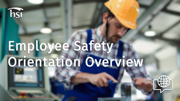 Employee Safety Orientation: Overview
