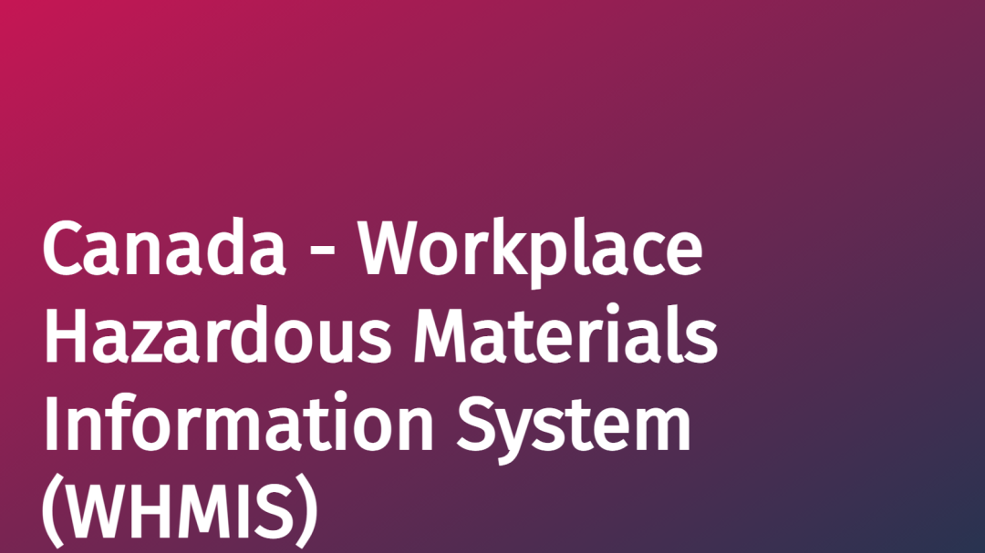 Workplace Hazardous Materials Information System (WHMIS) (Canada)