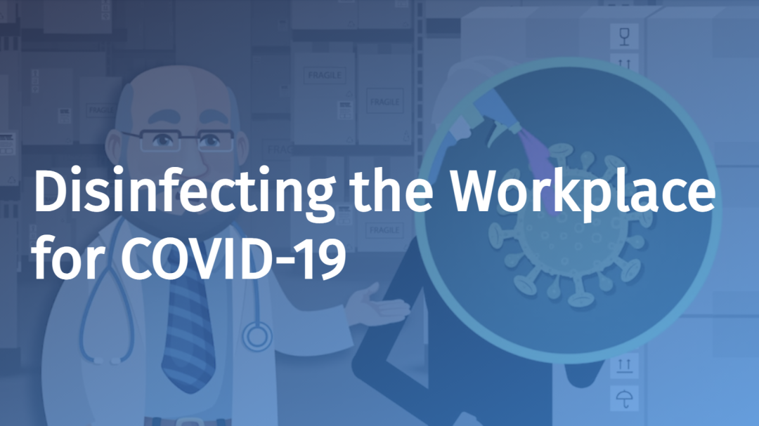 Disinfecting the Workplace for COVID-19
