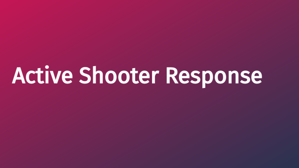 Active Shooter Response (Ungated)