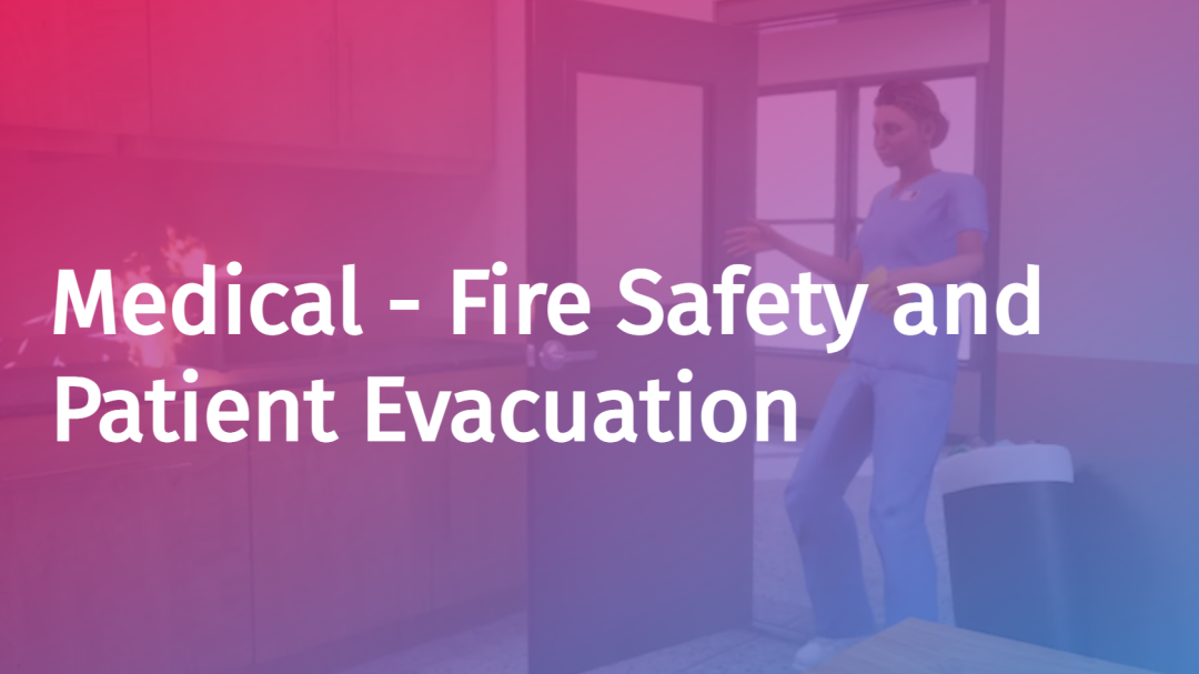 Healthcare: Fire Safety and Patient Evacuation