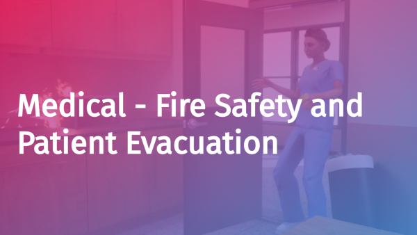 Healthcare: Fire Safety and Patient Evacuation