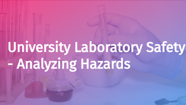 University Laboratory Safety: Analyzing Hazards