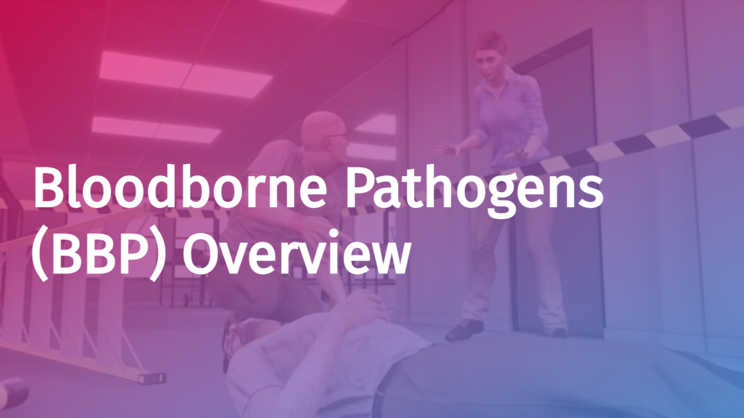 Bloodborne Pathogens (BBP): Overview