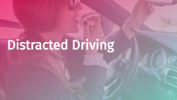 Distracted Driving
