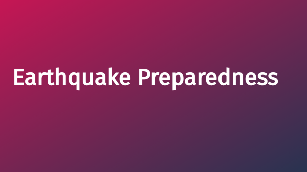 Earthquake Preparedness