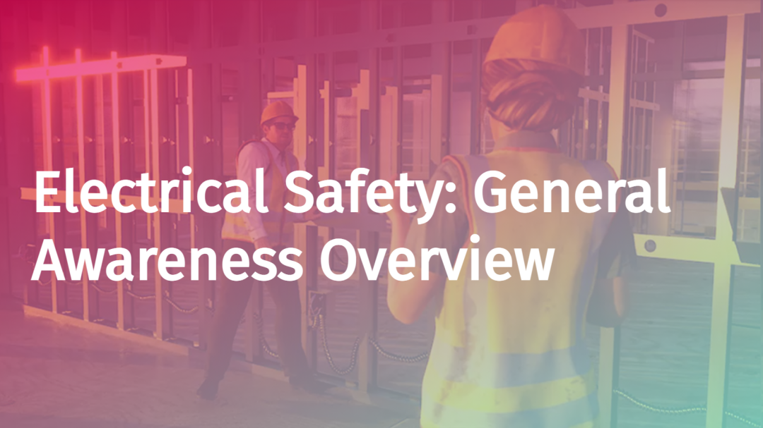 Electrical Safety: Overview