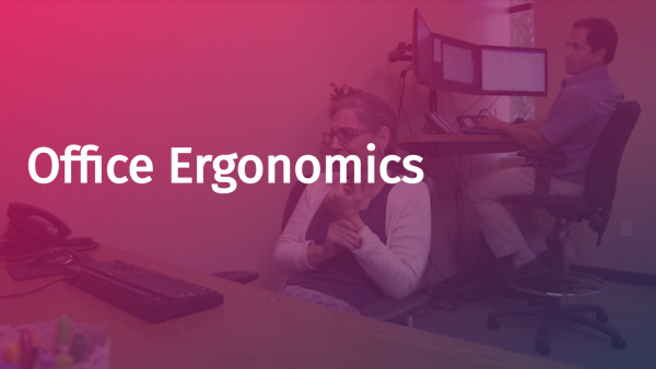 Office Ergonomics