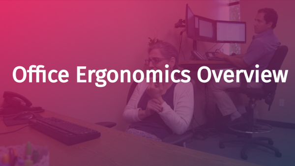 Office Ergonomics: Overview