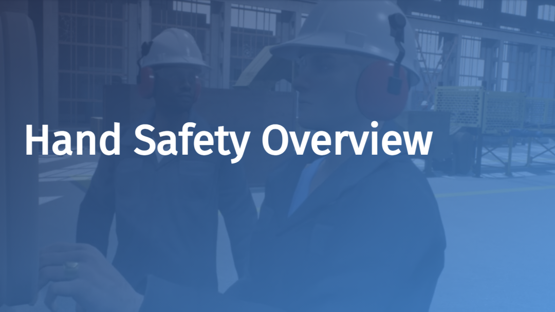 Hand Safety: Overview