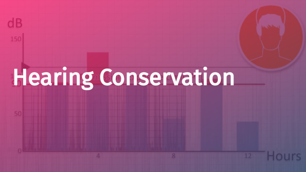 Hearing Conservation