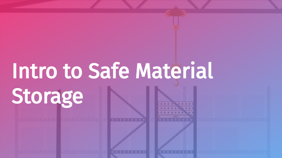 Safe Material Storage: Introduction
