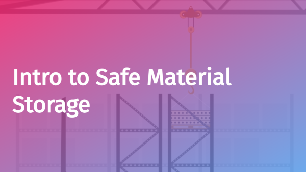 Safe Material Storage: Introduction