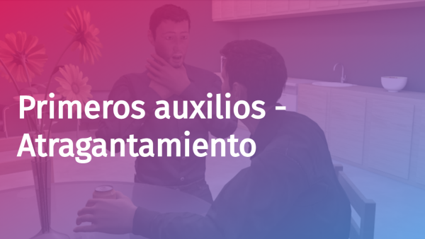 Primeros auxilios: Atragantamiento